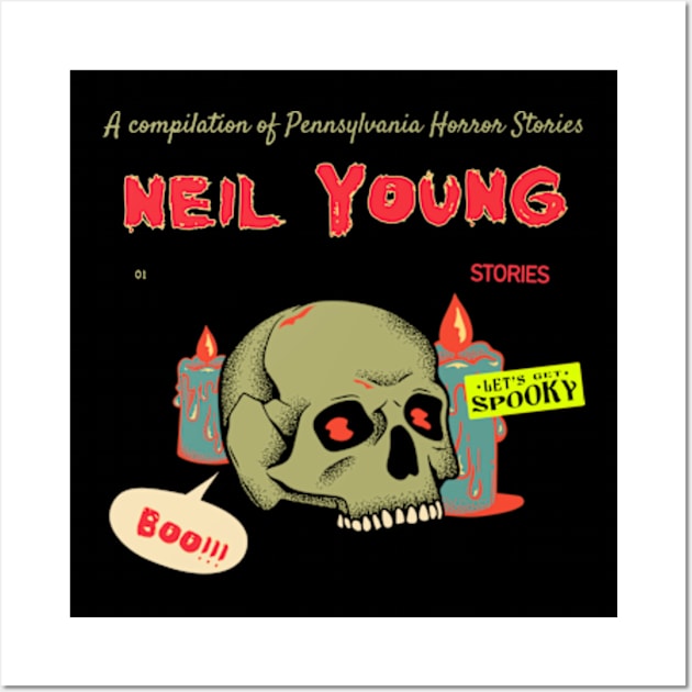 neil young horror story Wall Art by psychedelic skull